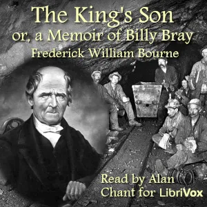 The King's Son, Or, a Memoir of Billy Bray