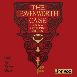 The Leavenworth Case (Version 2)