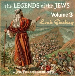 The Legends of the Jews, Volume 3