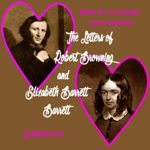 The Letters of Robert Browning and Elizabeth Barrett Barrett (Incomplete Set)