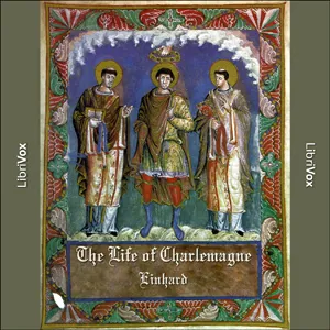 The Life of Charlemagne (Einhard)