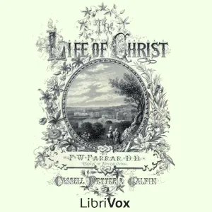 The Life of Christ