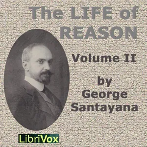 The Life of Reason volume 2