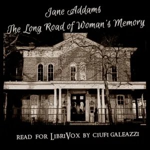 The Long Road of Woman's Memory
