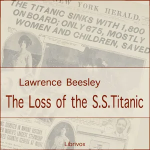 The Loss of the S. S. Titanic