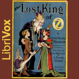The Lost King of Oz