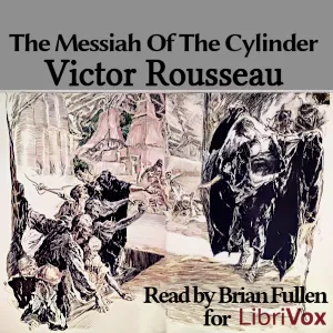The Messiah Of The Cylinder
