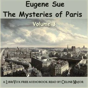 The Mysteries of Paris - Volume 3