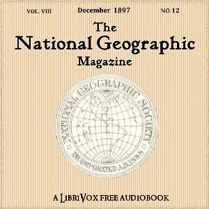 The National Geographic Magazine Vol. 08 - 12. December 1897