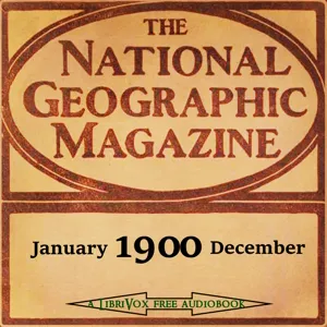 The National Geographic Magazine Vol. 11