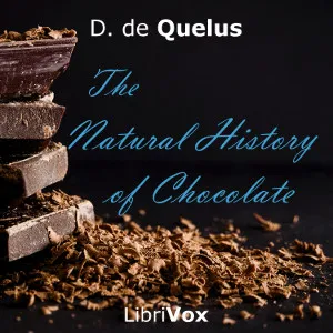 The Natural History of Chocolate