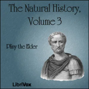 The Natural History Volume 3