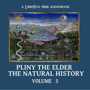 The Natural History Volume 5