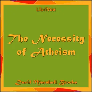 The Necessity of Atheism