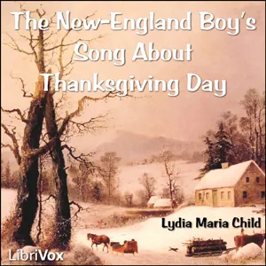 The New-England Boy's Song About Thanksgiving Day