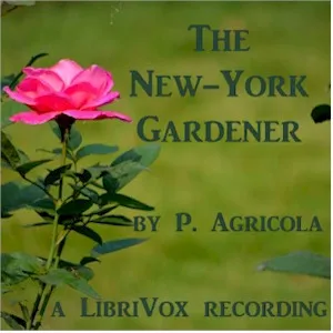 The New-York Gardener