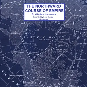 The Northward Course of Empire
