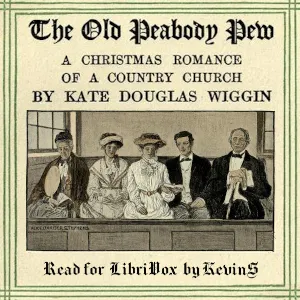 The Old Peabody Pew: A Christmas Romance of a Country Church (Version 2)