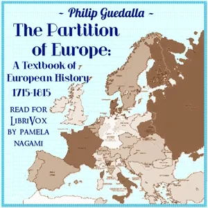 The Partition of Europe: A Textbook of European History 1715-1815