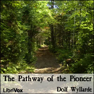 The Pathway of the Pioneer