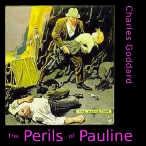 The Perils of Pauline (dramatic reading)