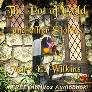 The Pot of Gold and Other Stories