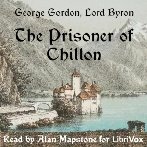 The Prisoner of Chillon