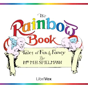 The Rainbow Book: Tales of Fun and Fancy