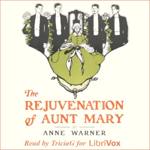 The Rejuvenation of Aunt Mary