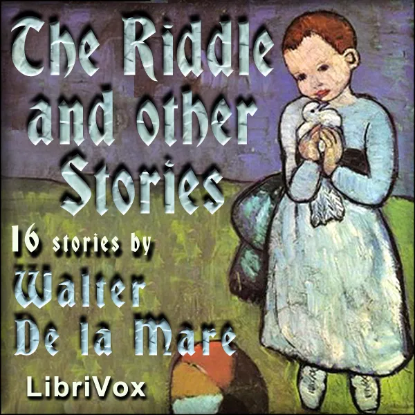 The Riddle and Other Stories