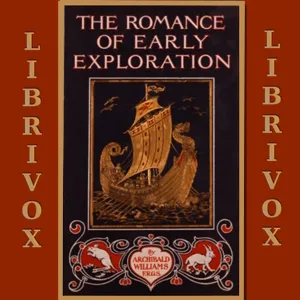 The Romance of Early Exploration