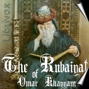 The Rubáiyát of Omar Khayyám (Fitzgerald 5th edition)