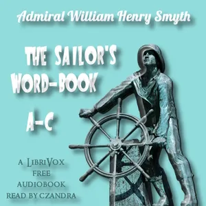 The Sailor's Word-book, A - C