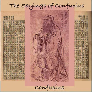 The Sayings of Confucius