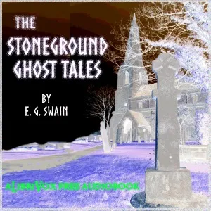 The Stoneground Ghost Tales