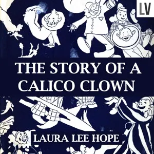 The Story of a Calico Clown