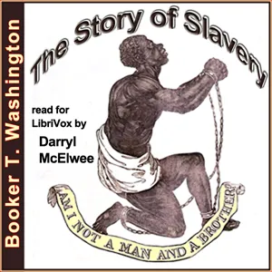 The Story of Slavery