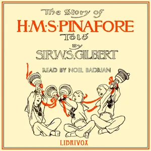 The Story of H.M.S. Pinafore