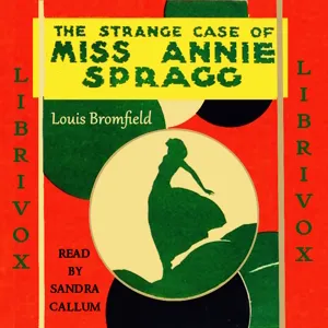 The Strange Case of Miss Annie Spragg