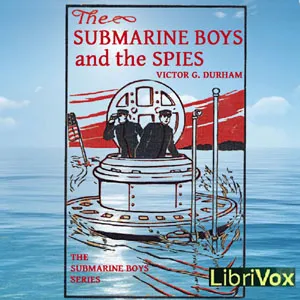 The Submarine Boys and the Spies