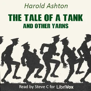The Tale of a Tank, and Other Yarns