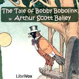 The Tale of Bobby Bobolink
