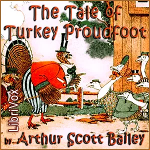 The Tale of Turkey Proudfoot