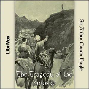The Tragedy of the Korosko
