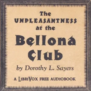The Unpleasantness at the Bellona Club
