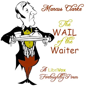 The Wail of the Waiter