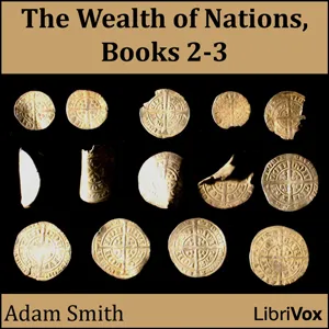 The Wealth of Nations, Book 2 and 3