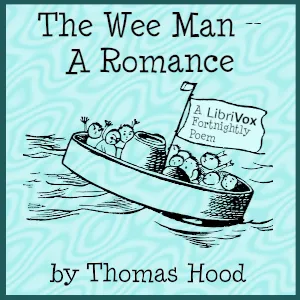 The Wee Man - A Romance.