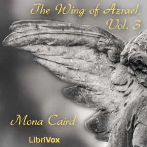 The Wing of Azrael, Volume 3