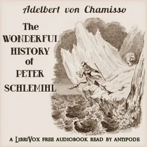 The Wonderful History of Peter Schlemihl (Version 2)